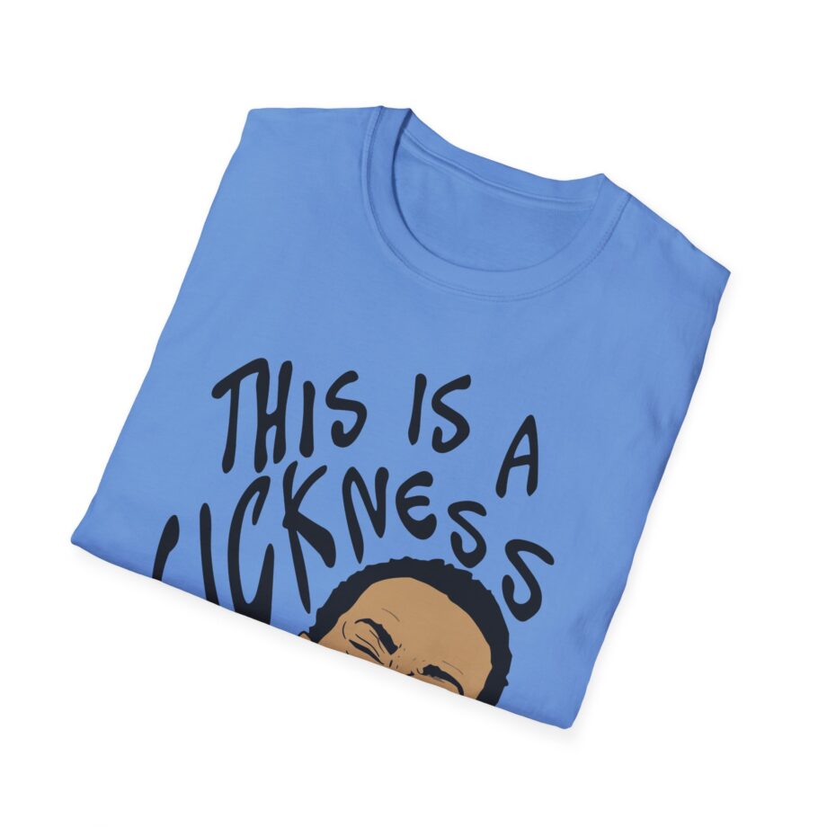 Aba and Preach This is a Sickness Unisex Softstyle T-Shirt