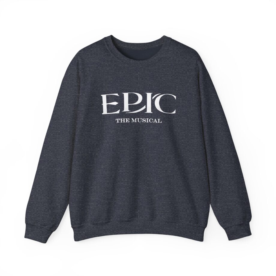 Epic The Musical Unisex Heavy Blend™ Crewneck Sweatshirt