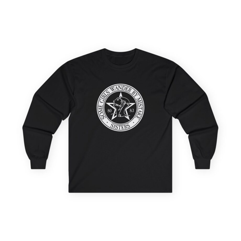 Sisters Of Mercy, The Some Girls Wander By Mistake Unisex Ultra Cotton Long Sleeve Tee