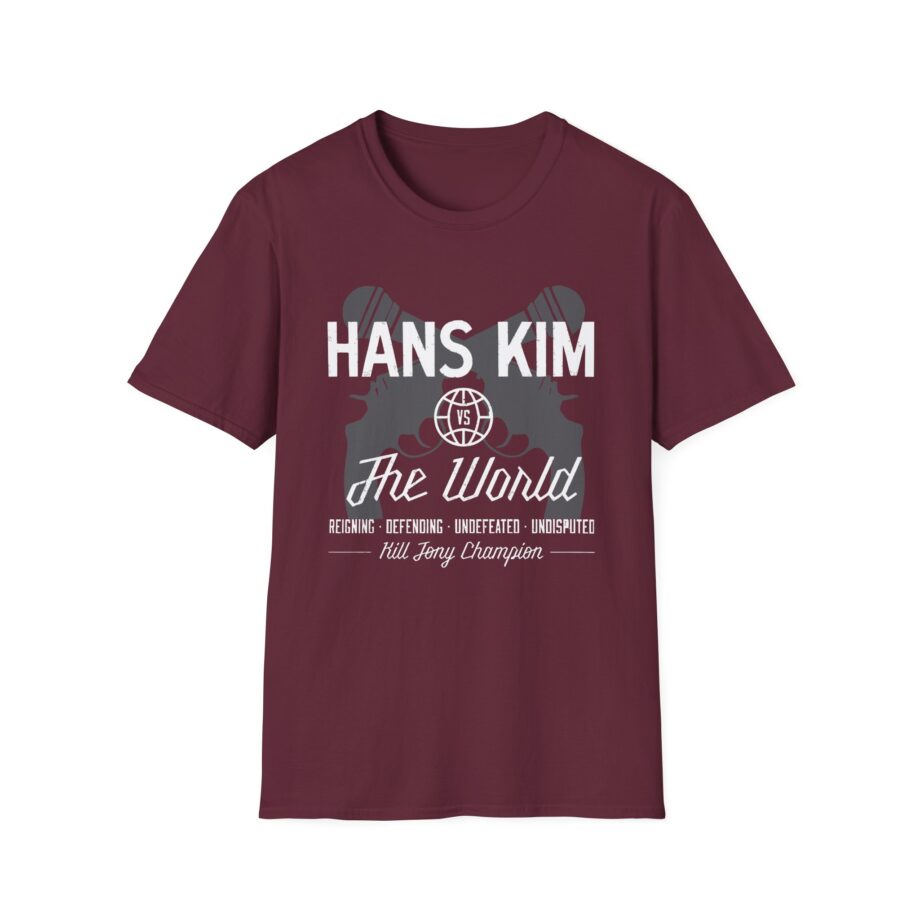 Kill Tony Hans Kim vs. The World Unisex Softstyle T-Shirt