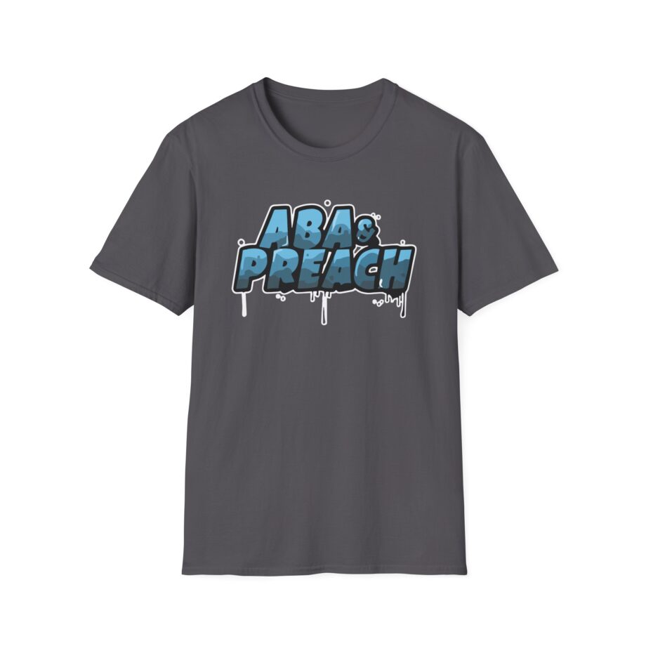 Aba and Preach Unisex Softstyle T-Shirt