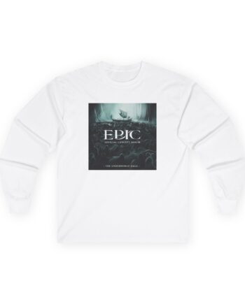 Epic The Musical Unisex Ultra Cotton Long Sleeve Tee