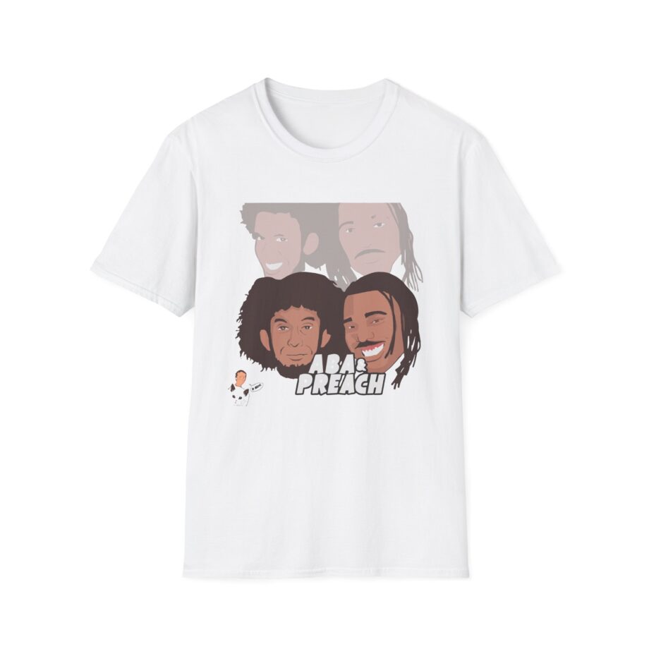 Aba and Preach Unisex Softstyle T-Shirt