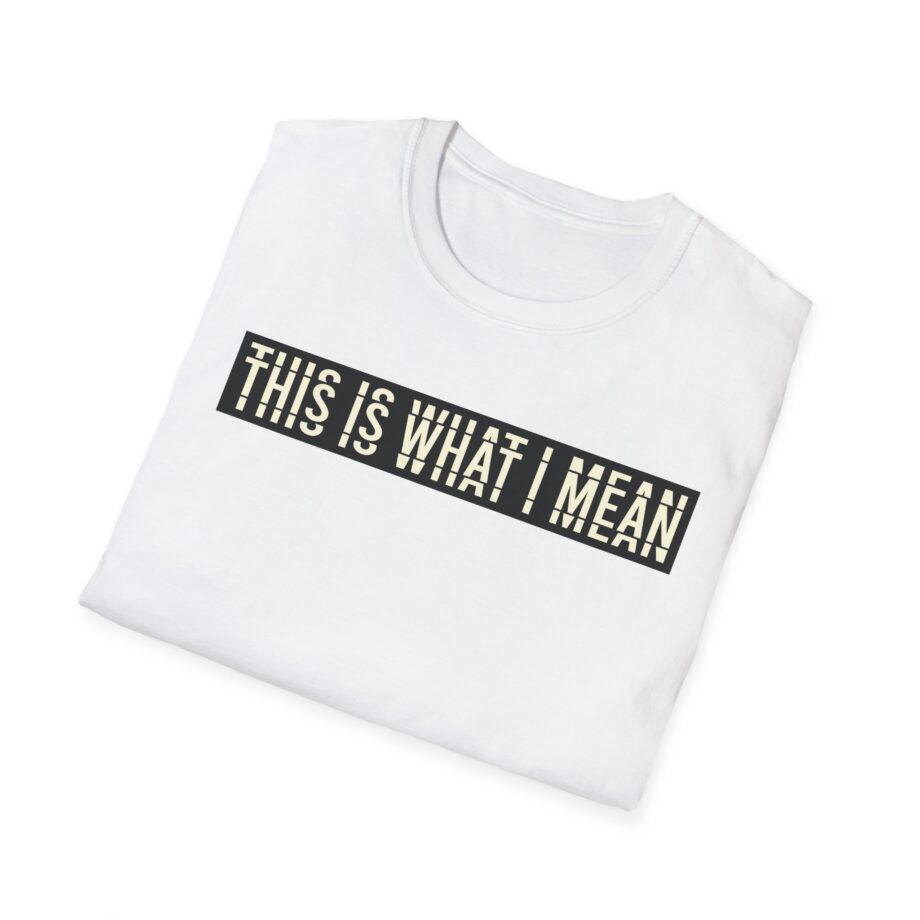 Stormzy This is What I Mean Unisex Softstyle T-shirt