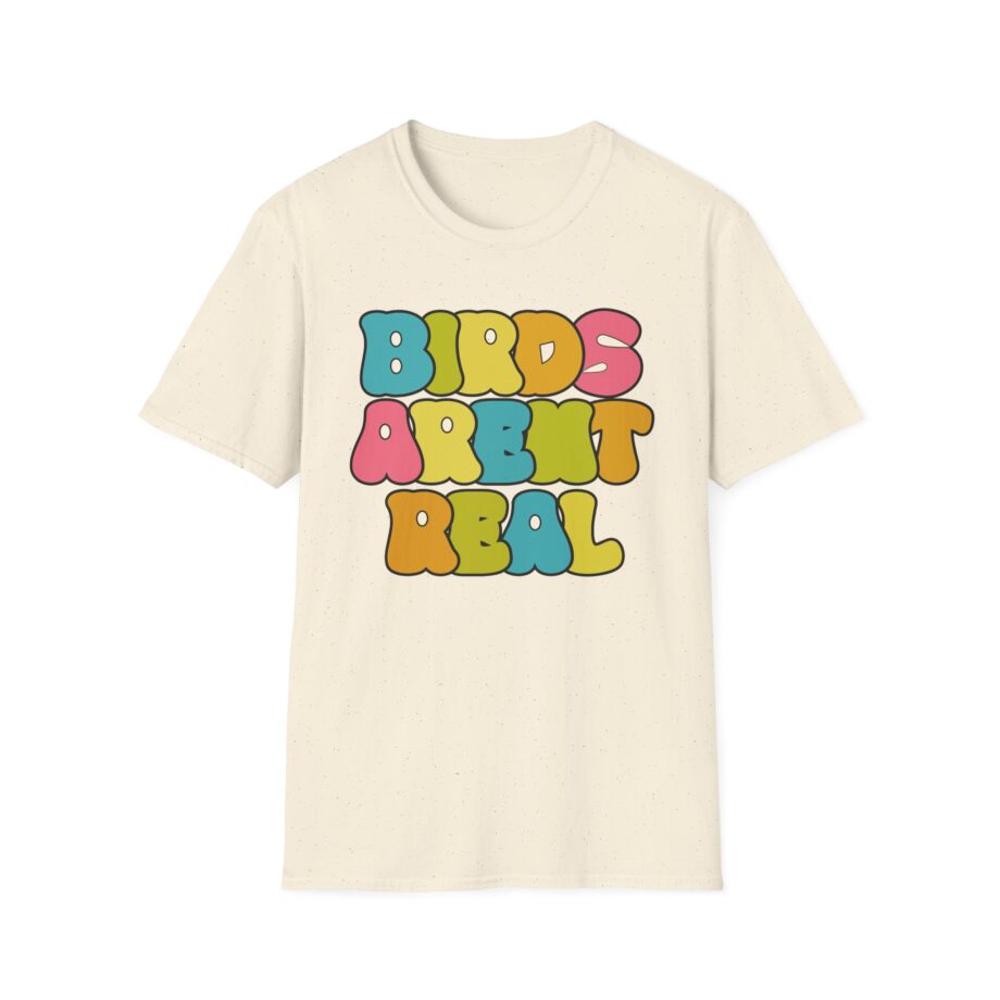 Birds Arent Real Unisex Softstyle T-shirt