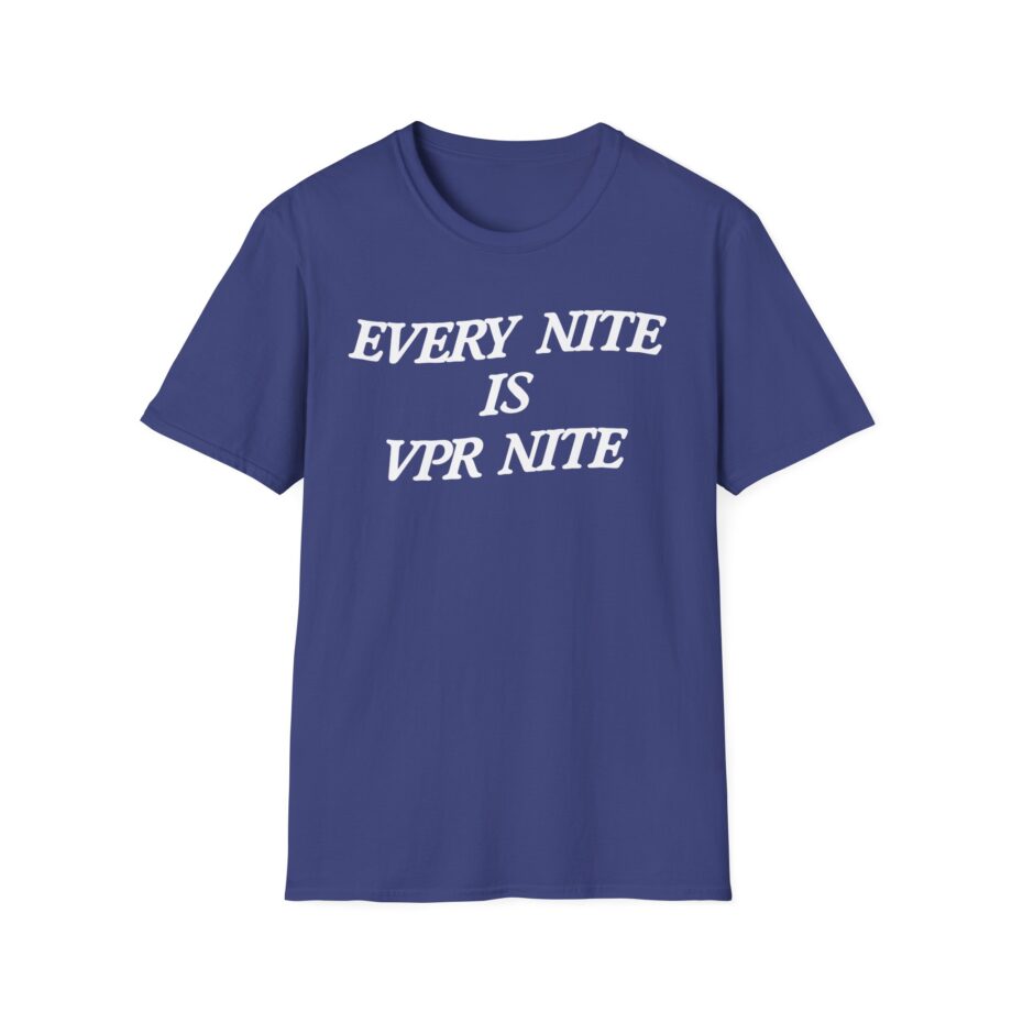 Every Nite is Vpr Nite Unisex Softstyle T-shirt