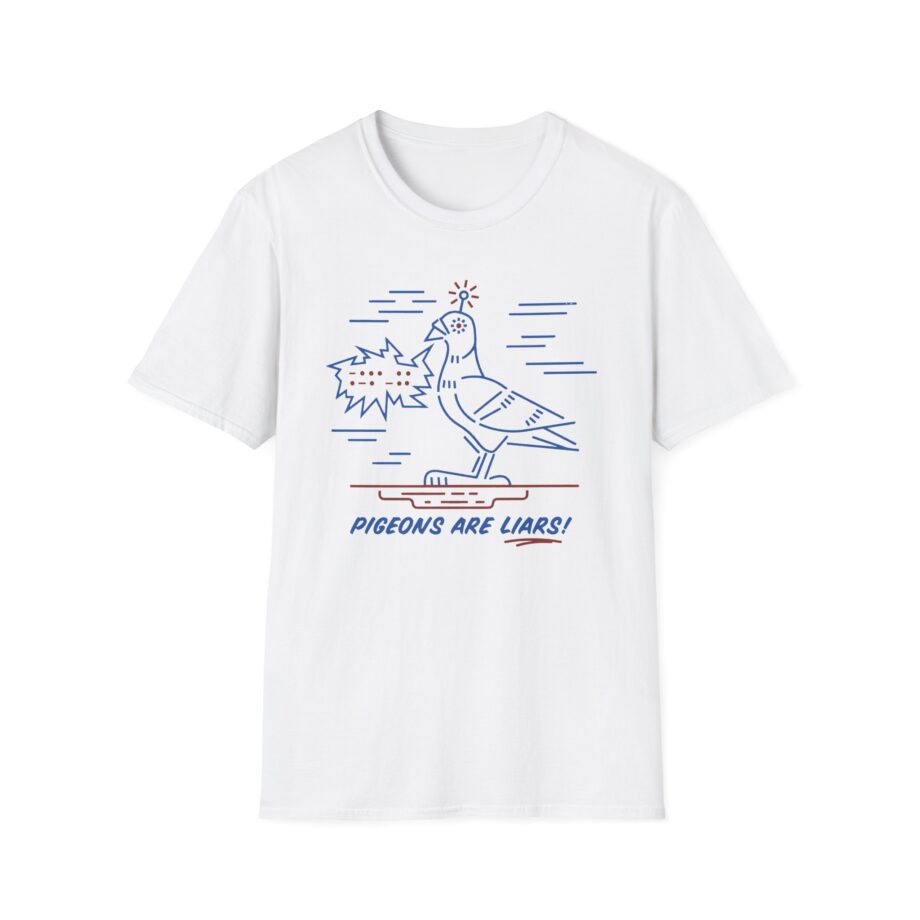 Birds Arent Real Pigeons Are Liars Unisex Softstyle T-shirt