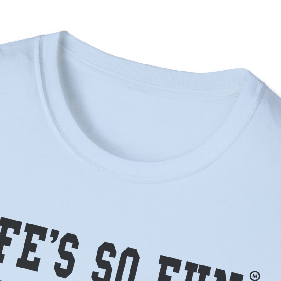 Muna Life's So Fun P.e Unisex Softstyle T-shirt