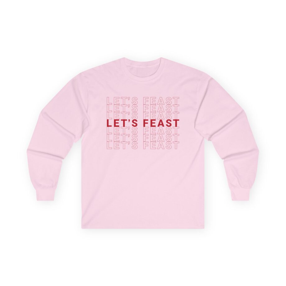 Elyse Myers Let’s Feast Ultra Cotton Long Sleeve Tee