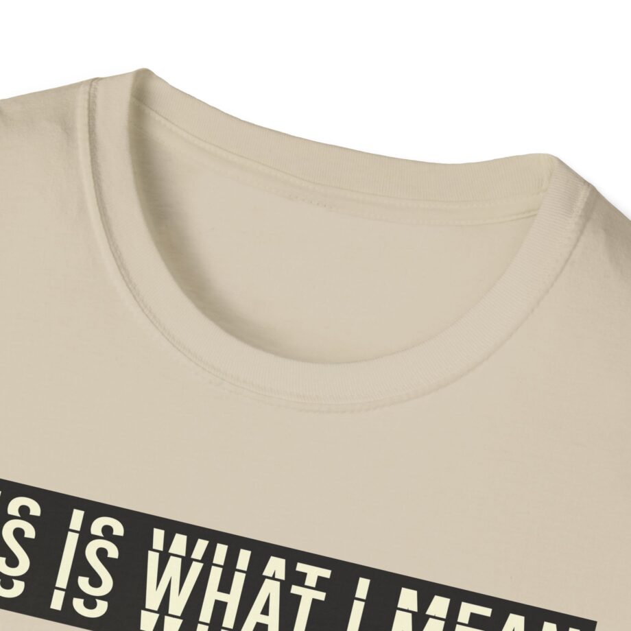Stormzy This is What I Mean Unisex Softstyle T-shirt