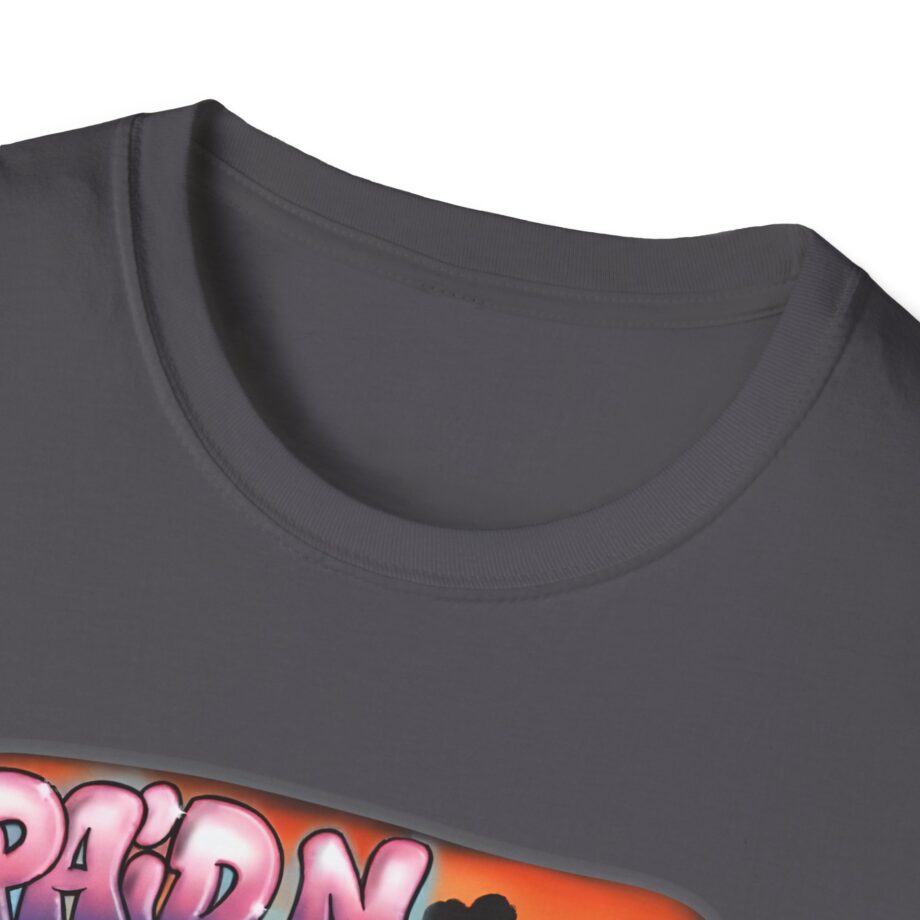 Ohgeesy Paid N Full Unisex Softstyle T-shirt