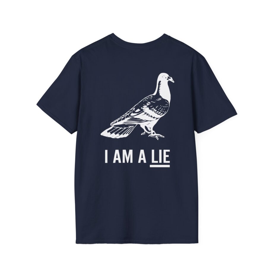 Birds Arent Real I Am a Lie Unisex Softstyle T-shirt