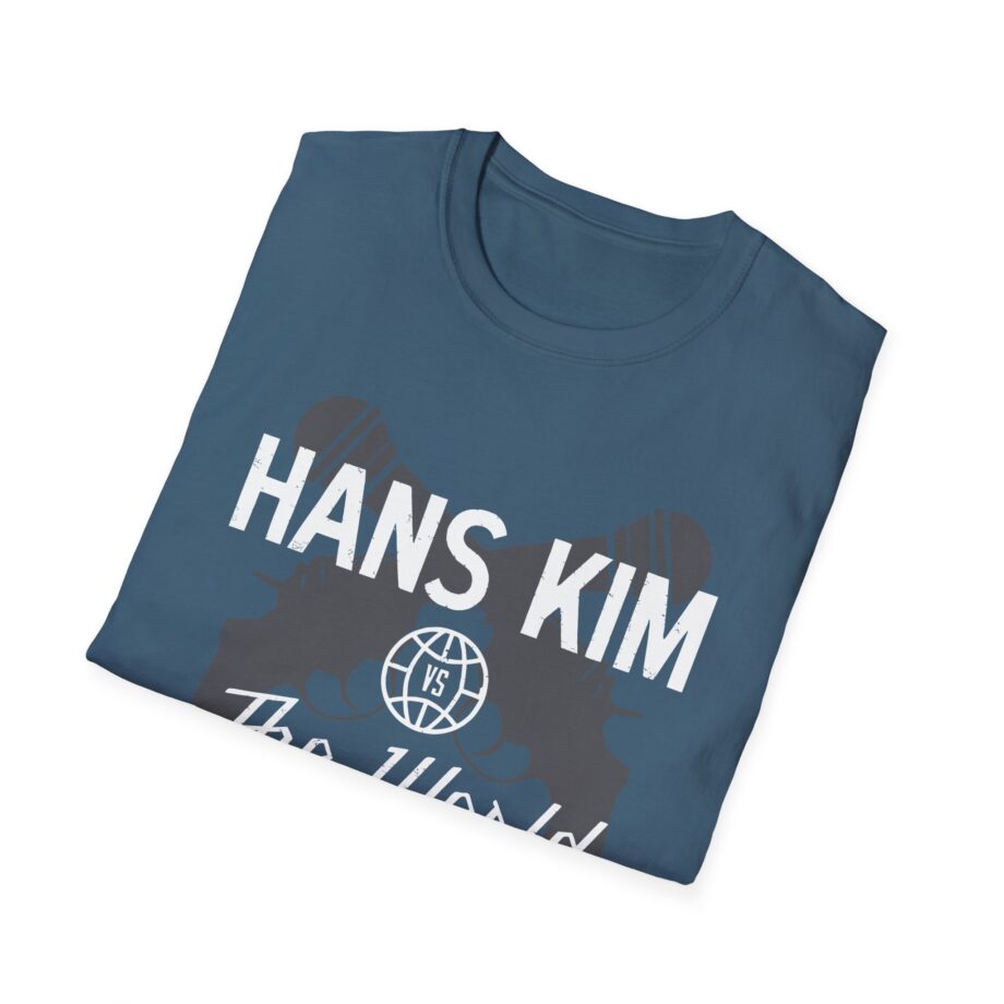 Kill Tony Hans Kim vs. The World Unisex Softstyle T-Shirt