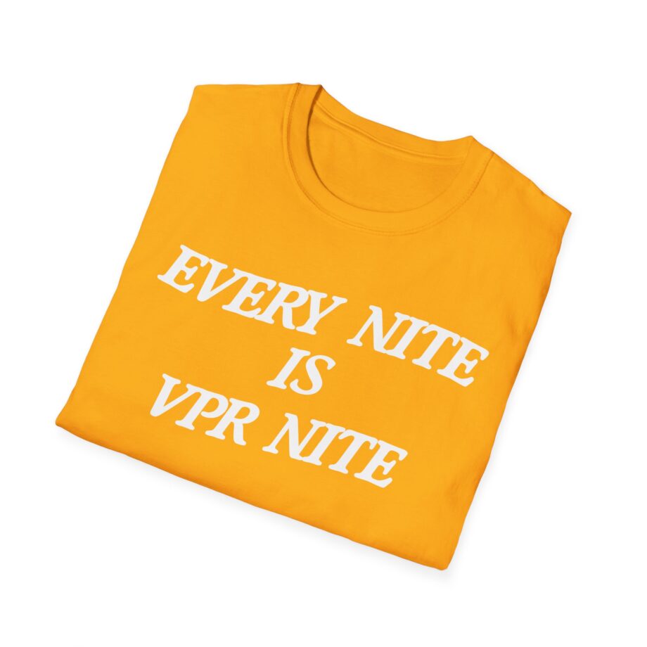 Every Nite is Vpr Nite Unisex Softstyle T-shirt