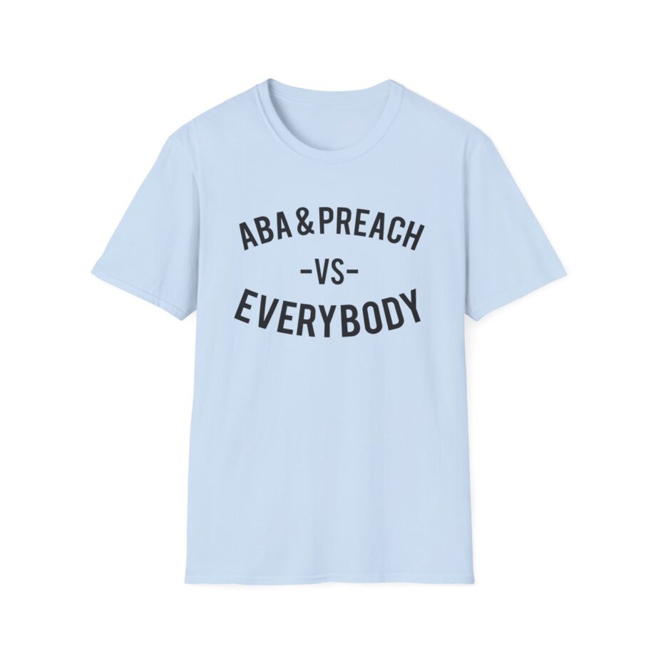 Aba and Preach Unisex Softstyle T-Shirt