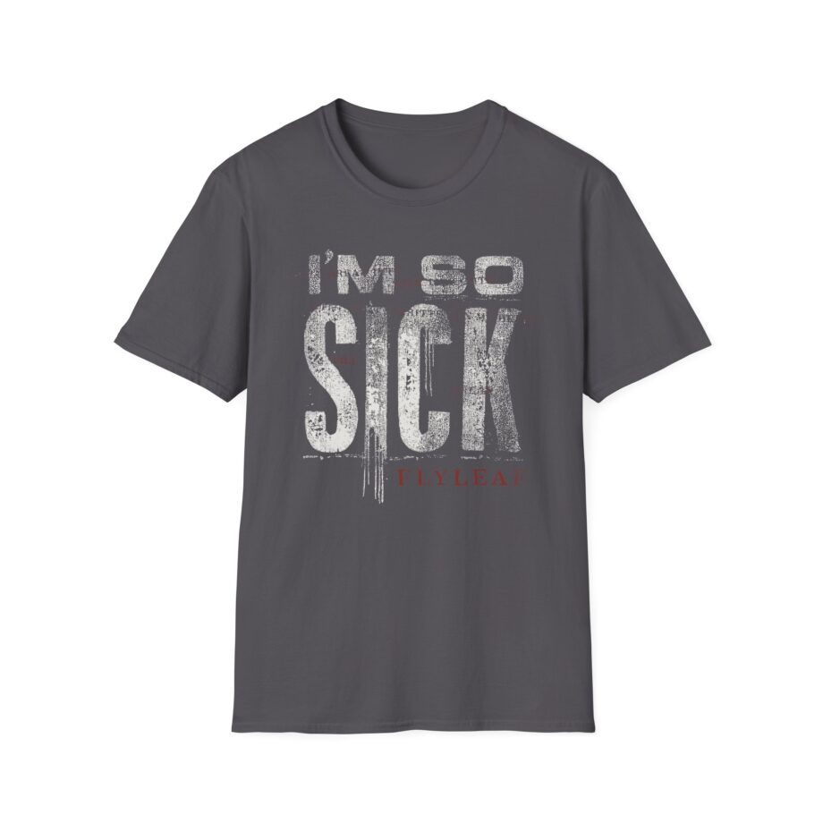 Flyleaf I'm So Sick Unisex Softstyle T-shirt