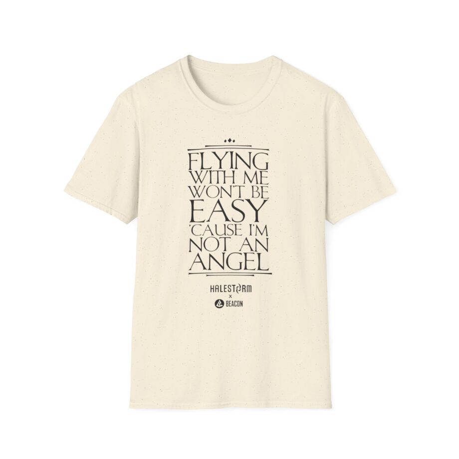 Halestorm Flying With Me Won't Be Easy 'cause I'm Not an Angel Unisex Softstyle T-Shirt