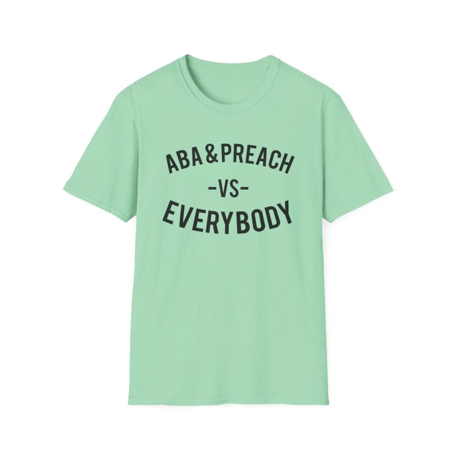 Aba and Preach Unisex Softstyle T-Shirt