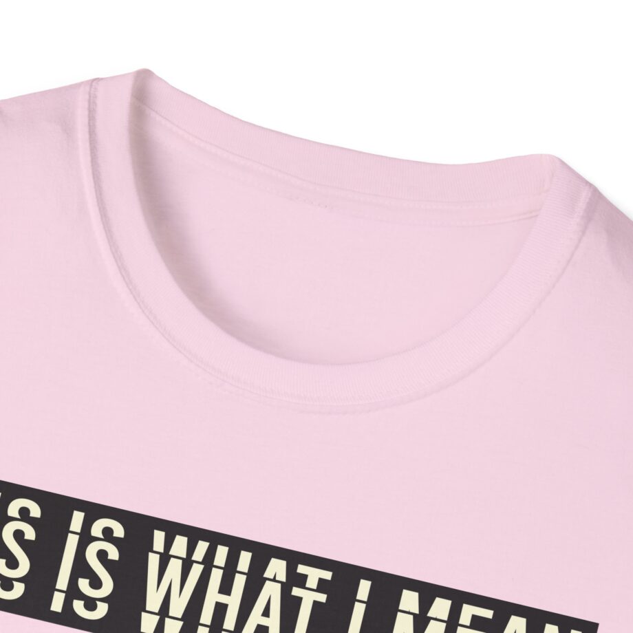 Stormzy This is What I Mean Unisex Softstyle T-shirt