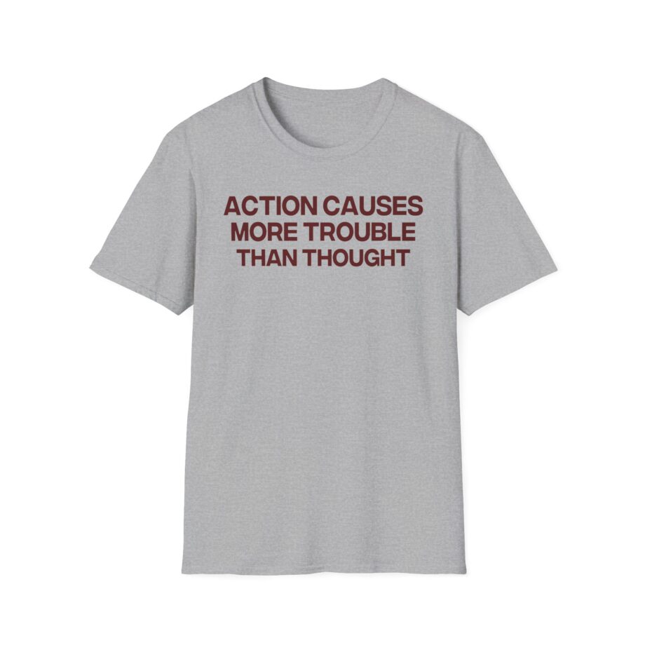Jenny Holzer Action Causes More Trouble Than Thought Unisex Softstyle T-shirt
