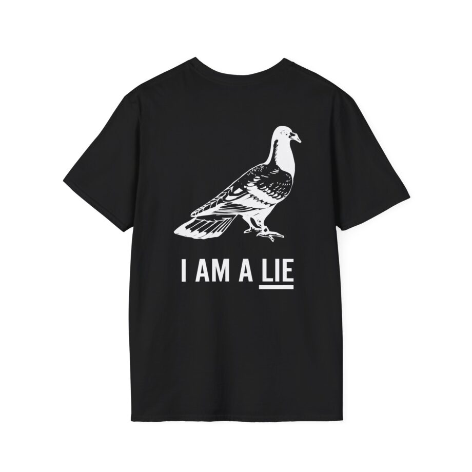 Birds Arent Real I Am a Lie Unisex Softstyle T-shirt