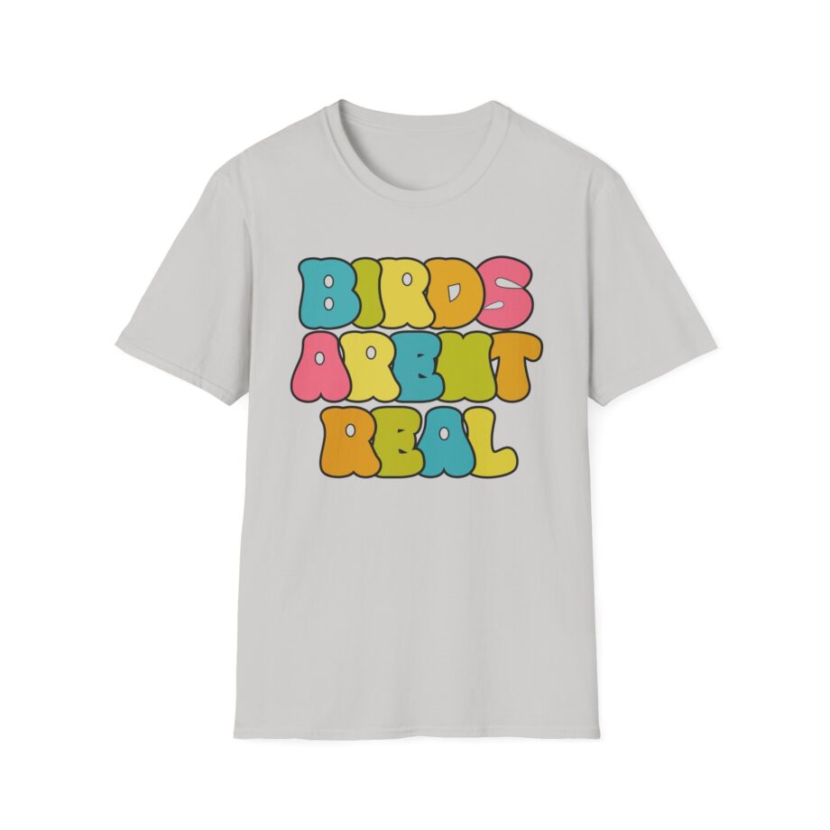 Birds Arent Real Unisex Softstyle T-shirt