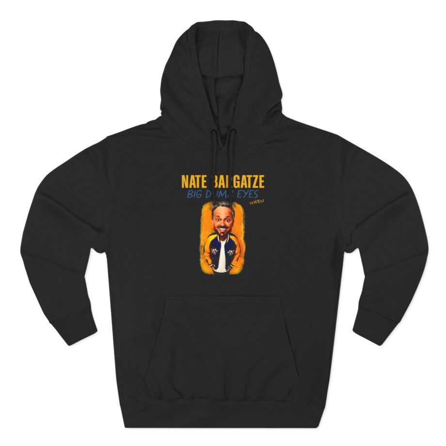 Nate Bargatze Big Dumb Eyes Tour Three-Panel Fleece Hoodie