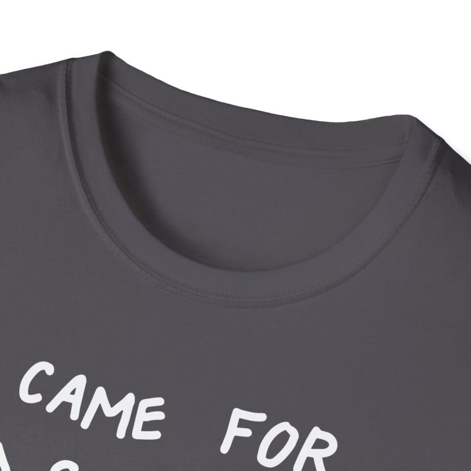 I Came for Ed Sheeran I Left With Maisie Peters Unisex Softstyle T-shirt