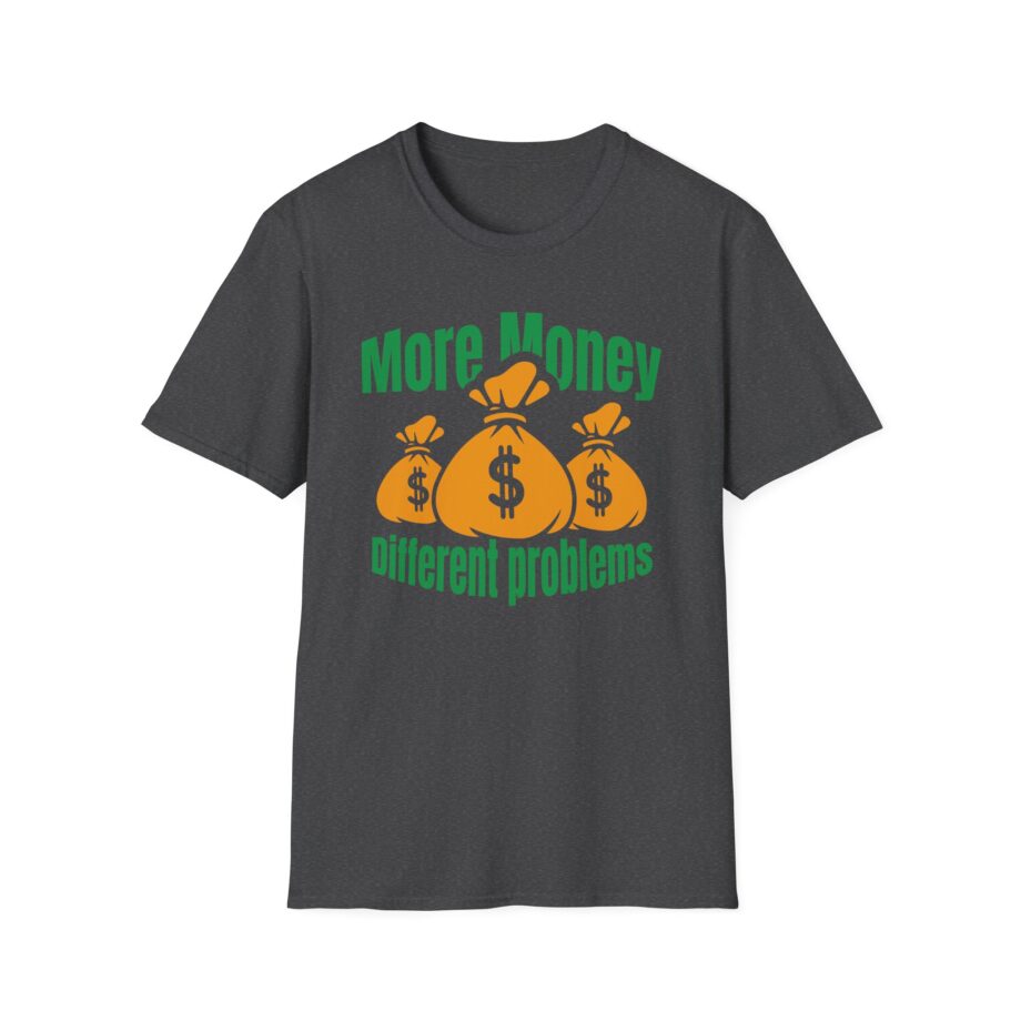 Aba and Preach More Money Different Problems Softstyle T-Shirt