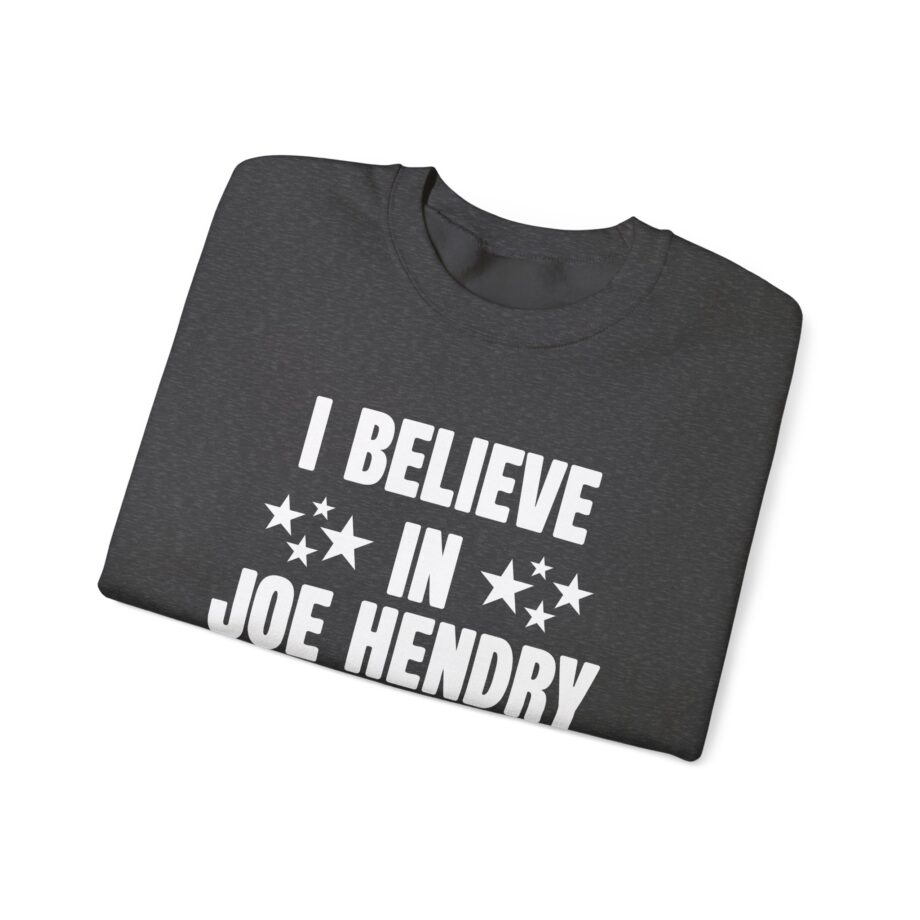 I Believe in Joe Hendry Unisex Heavy Blend™ Crewneck Sweatshirt
