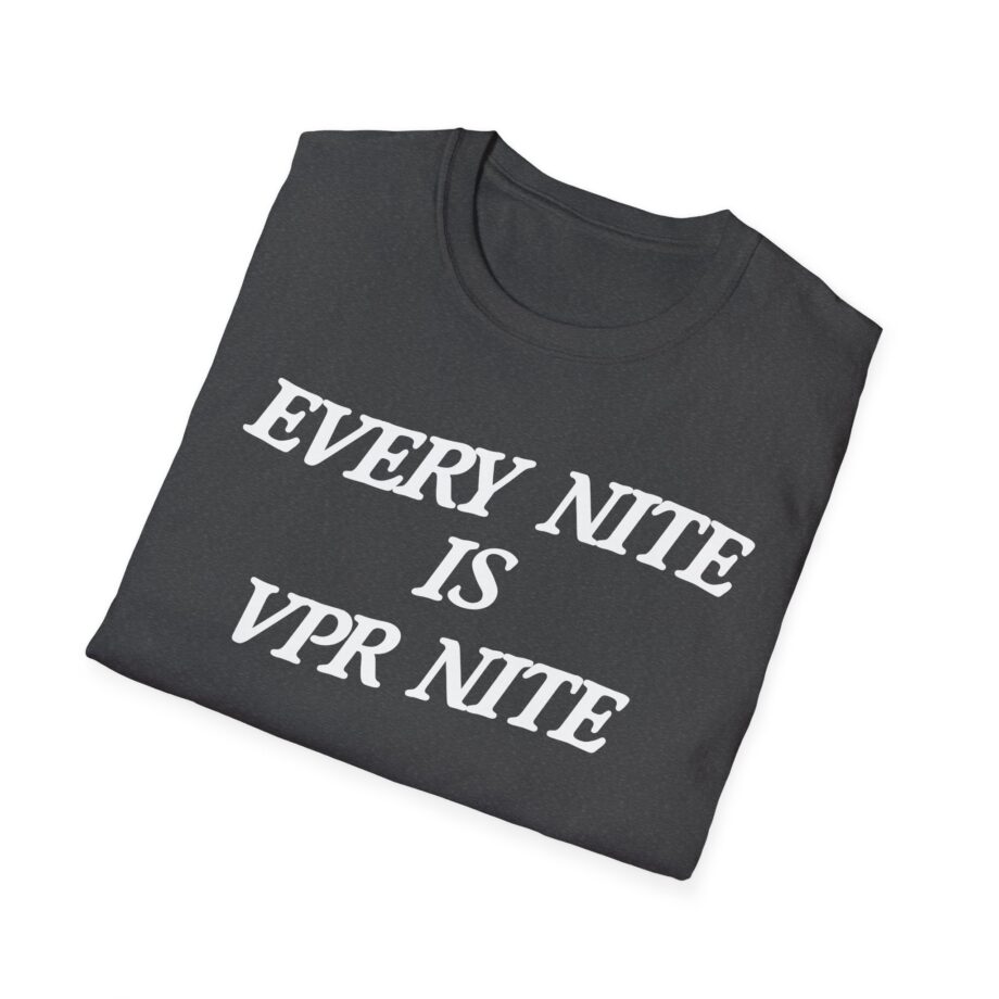 Every Nite is Vpr Nite Unisex Softstyle T-shirt