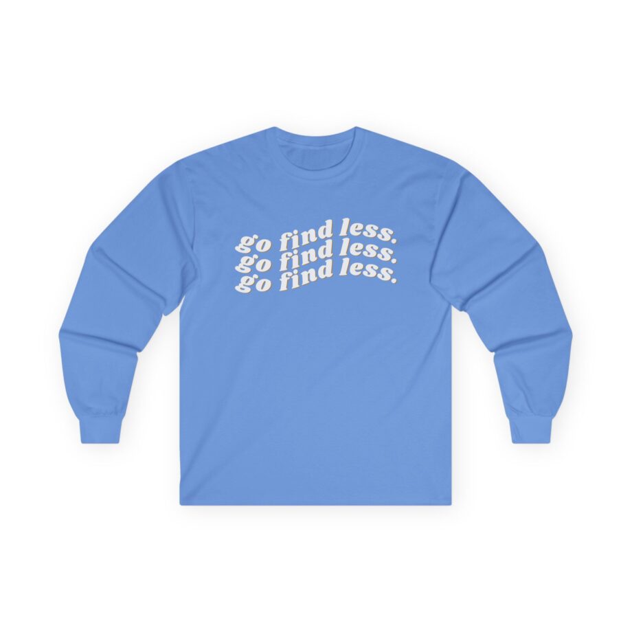 Elyse Myers Go Find Less Unisex Ultra Cotton Long Sleeve Tee
