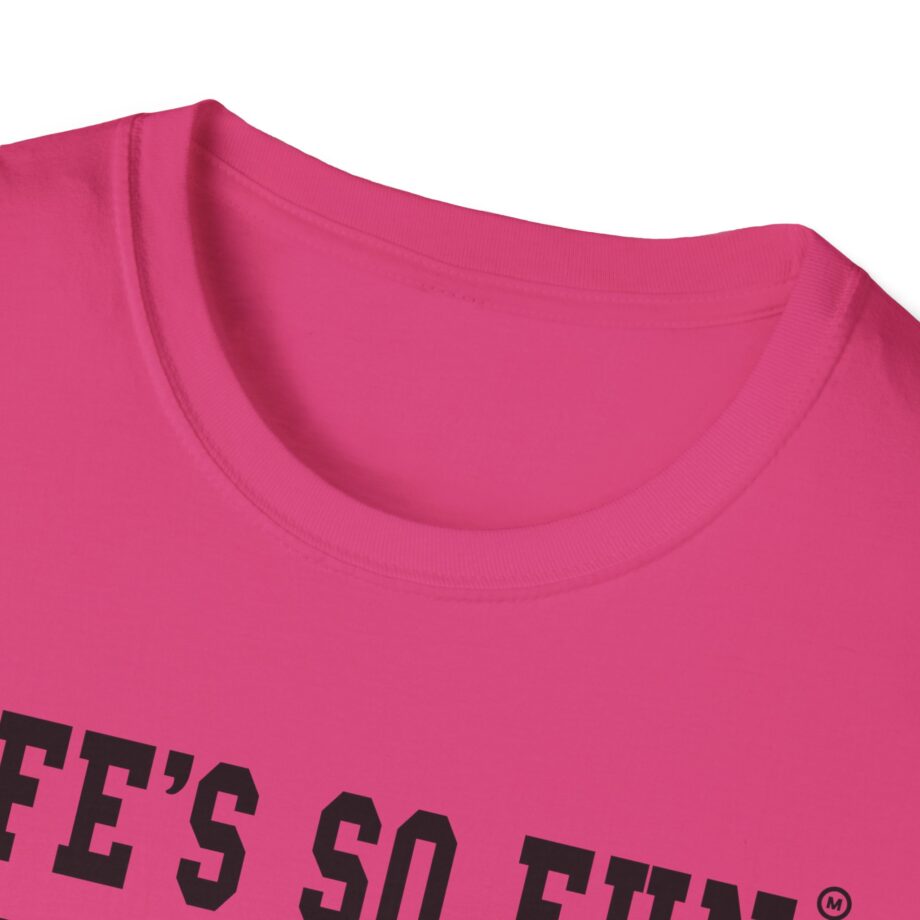 Muna Life's So Fun P.e Unisex Softstyle T-shirt