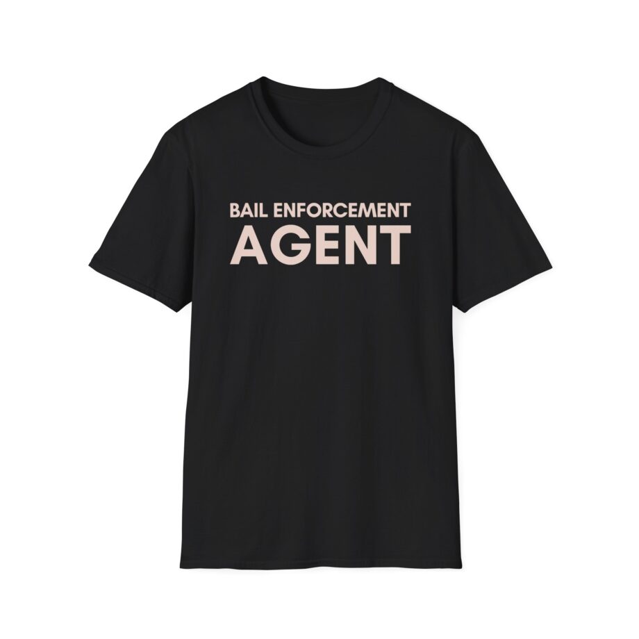 Patty Mayo Bail Enforcement Agent Unisex Softstyle T-Shirt