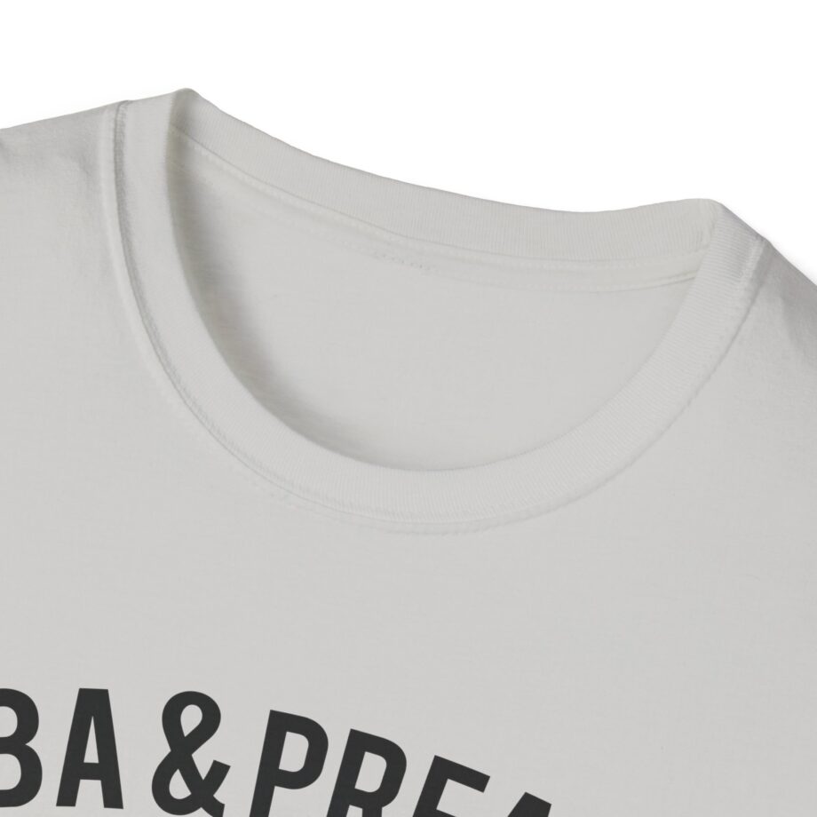 Aba and Preach Unisex Softstyle T-Shirt
