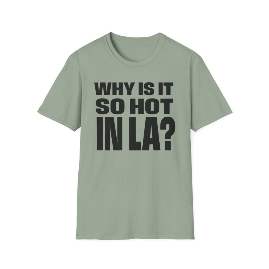 Muna So Hot in La Unisex Softstyle T-shirt