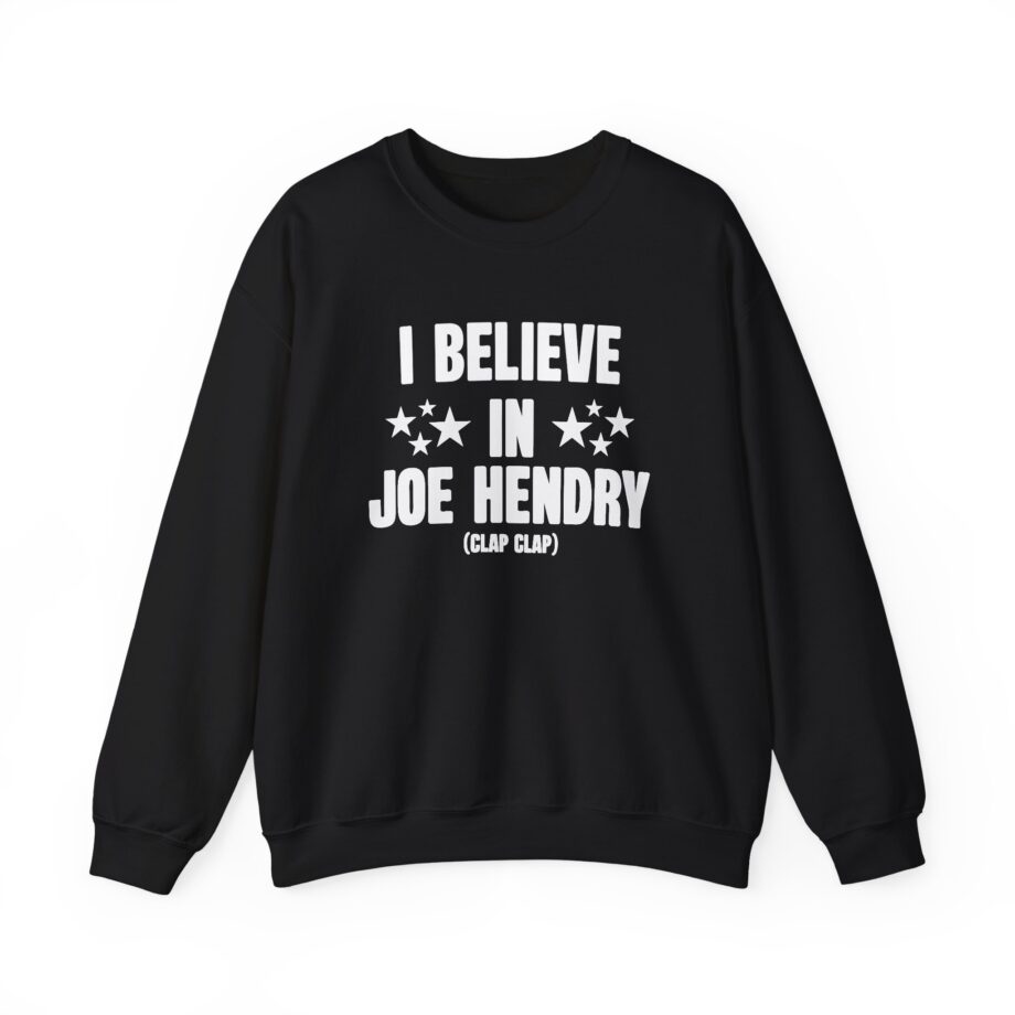 I Believe in Joe Hendry Unisex Heavy Blend™ Crewneck Sweatshirt