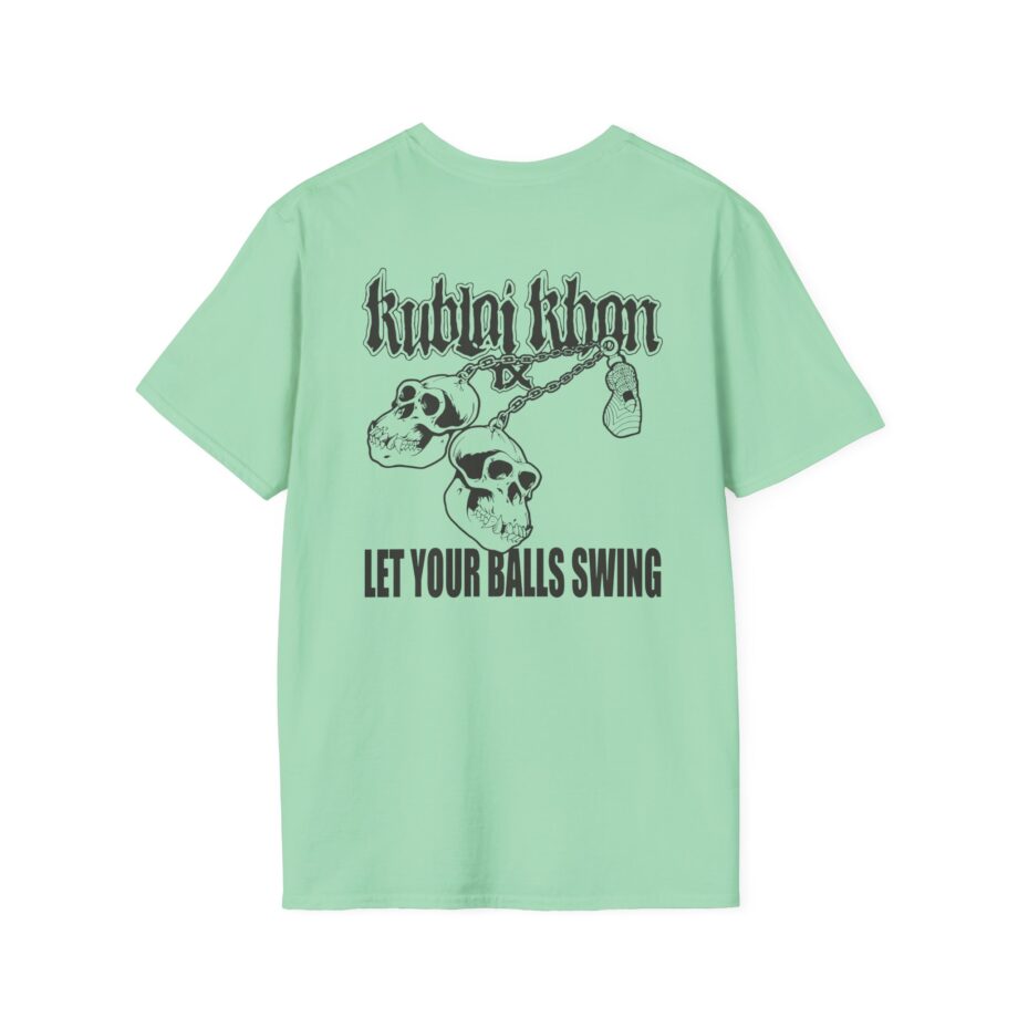 Kublai Khan Let Your Balls Swing Unisex Softstyle T-shirt