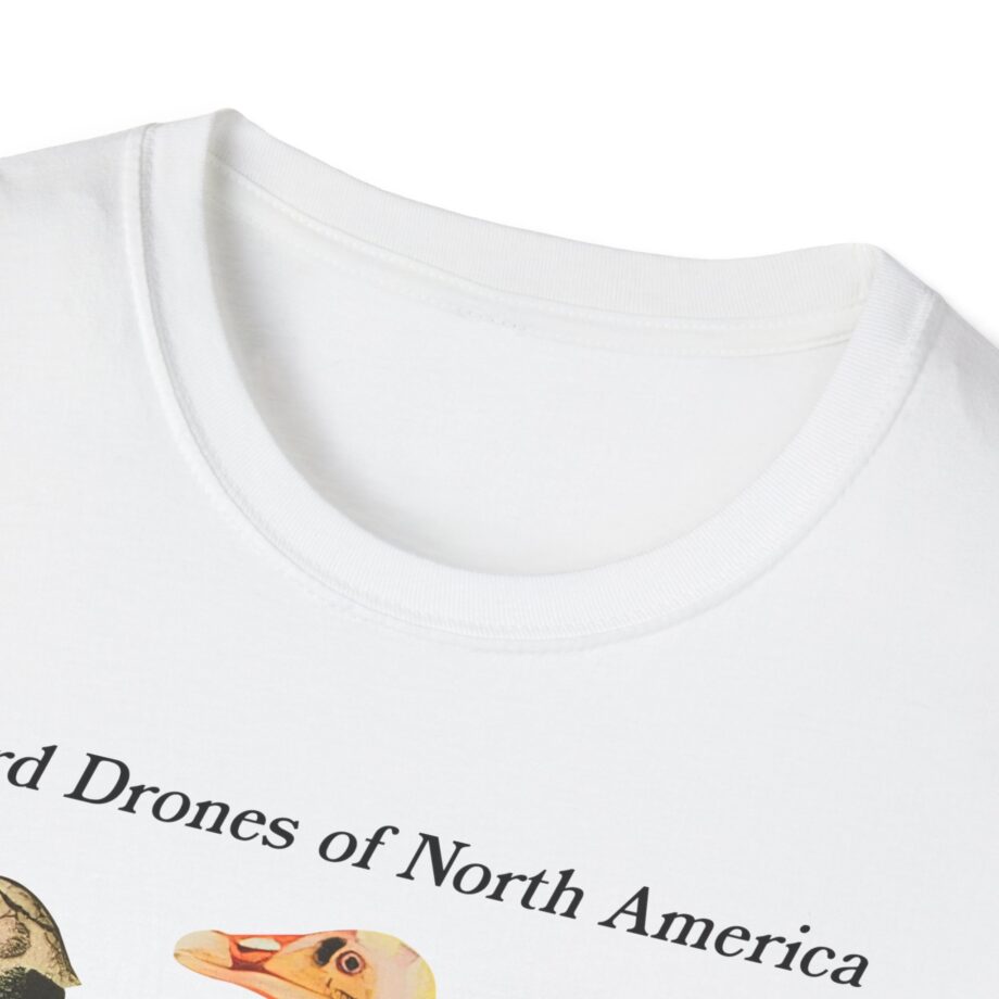 Birds Arent Real Bird Drones of North America Unisex Softstyle T-shirt