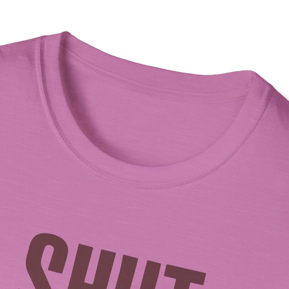 Brucedropemoff  Shut the Fuck Up  Unisex Softstyle T-shirt