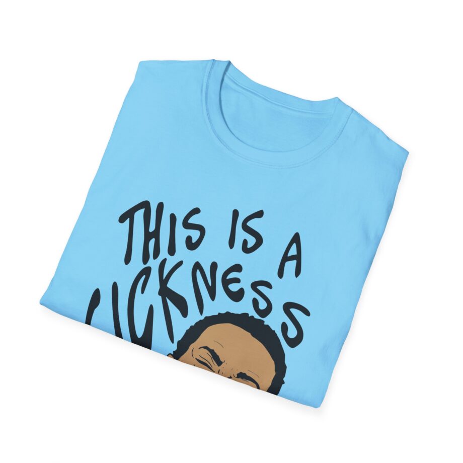 Aba and Preach This is a Sickness Unisex Softstyle T-Shirt