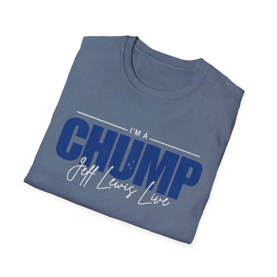 Jeff Lewis I'm a Chump Unisex Softstyle T-Shirt