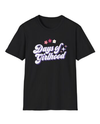 Dylan Days of Girlhood Unisex Softstyle T-Shirt