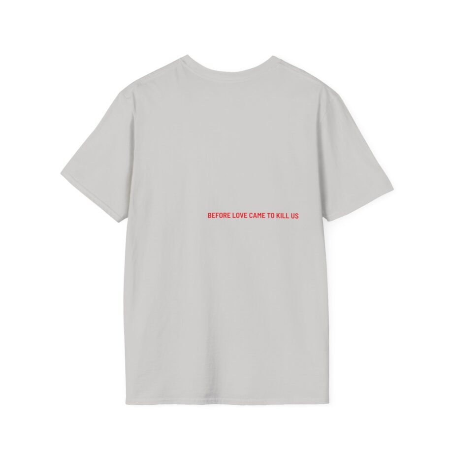 JR Before Love Came to Kill Unisex Softstyle T-Shirt
