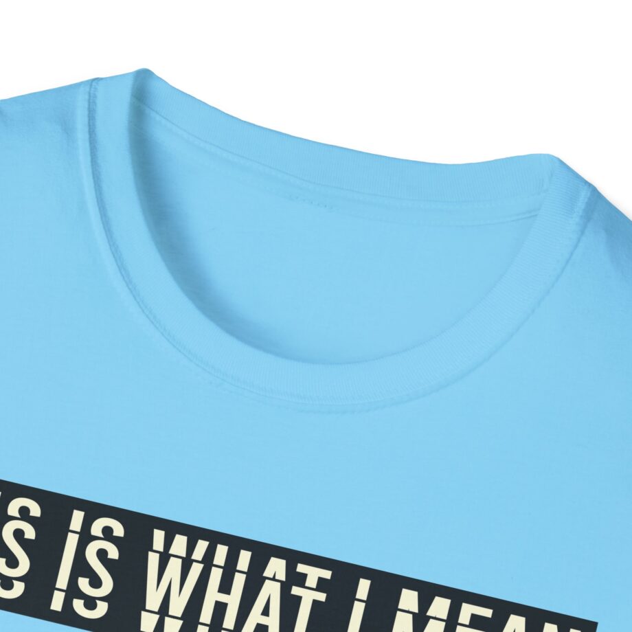 Stormzy This is What I Mean Unisex Softstyle T-shirt