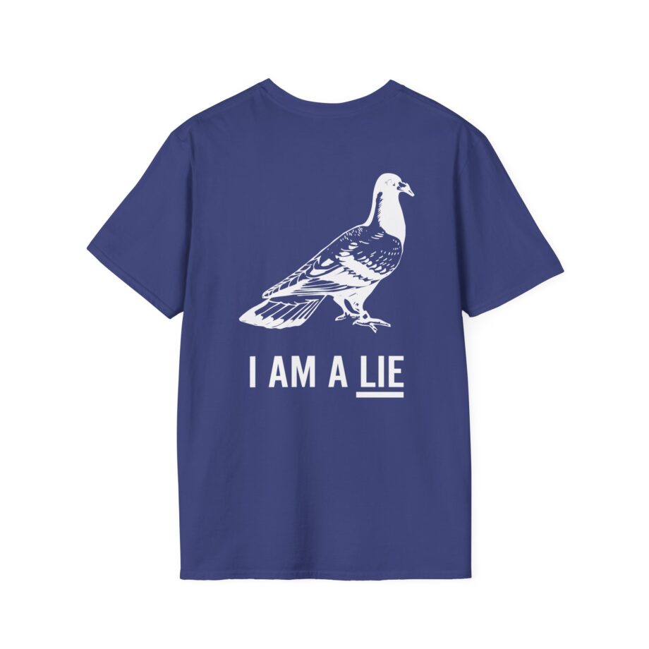 Birds Arent Real I Am a Lie Unisex Softstyle T-shirt