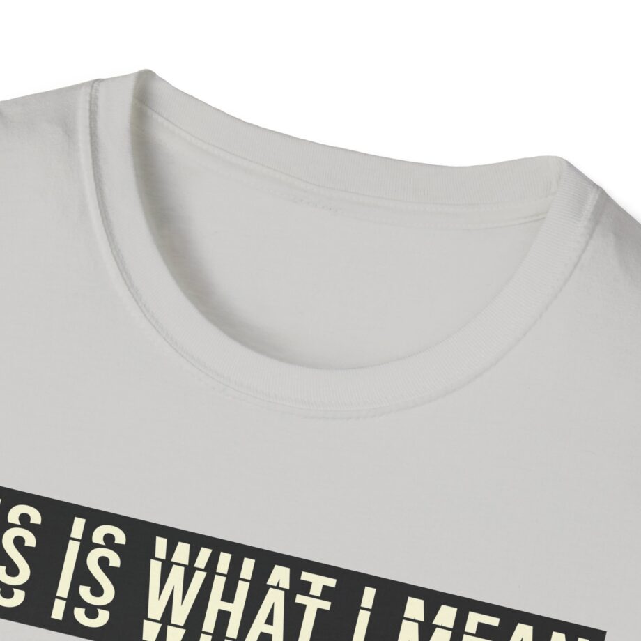 Stormzy This is What I Mean Unisex Softstyle T-shirt