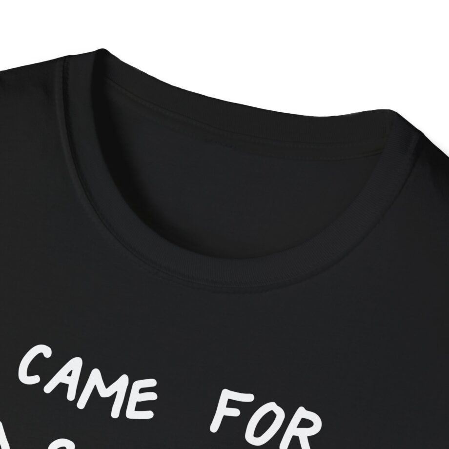 I Came for Ed Sheeran I Left With Maisie Peters Unisex Softstyle T-shirt