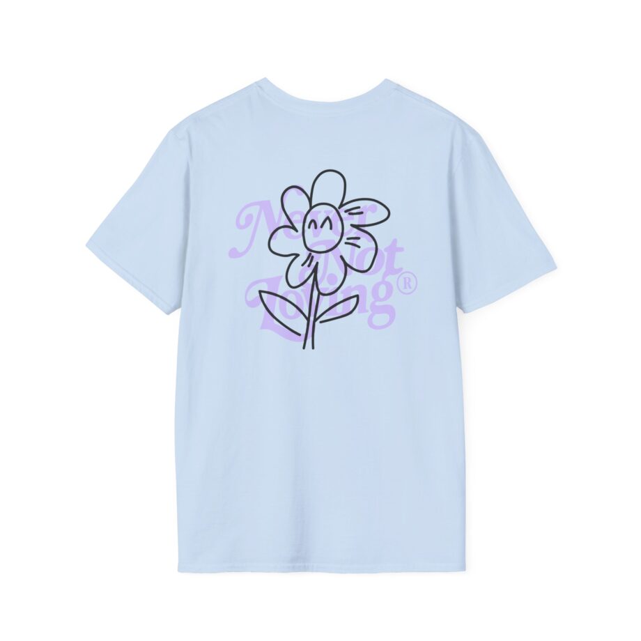 Montez Never Not Loving Unisex Softstyle T-shirt