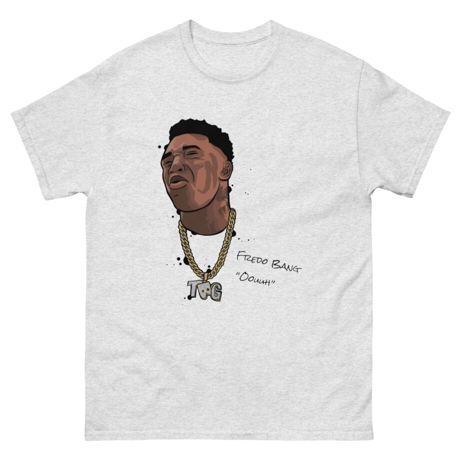 Fredo Bang Oouuh Unisex classic tee